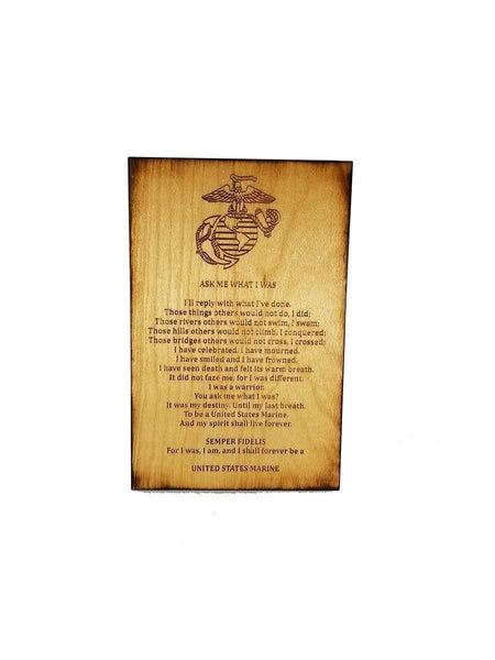 USMC Retirement Gift - Ask Me What I Was Marine Corps 5.5" x 8.5" Sign