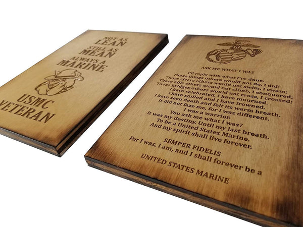 USMC Veteran - Not As Lean -Still As Mean - Always a Marine - and Ask Me What I Was USMC Sign Set - 5.5 x 8.5 sign with Scorched Edges