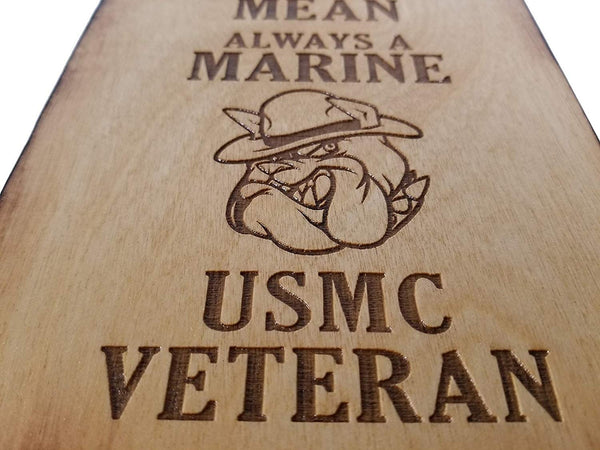 USMC Veteran - Not As Lean -Still As Mean - Always a Marine - USMC Veteran - 5.5 x 8.5 sign
