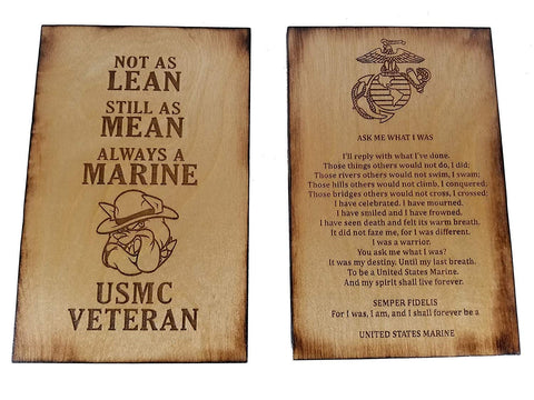 USMC Veteran - Not As Lean -Still As Mean - Always a Marine - and Ask Me What I Was USMC Sign Set - 5.5 x 8.5 sign with Scorched Edges